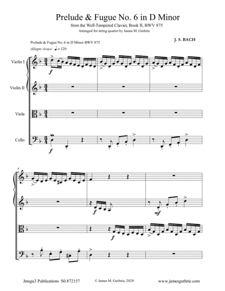 BACH: Prelude & Fugue No. 6 in D Minor BWV 875 for String Quartet (arr. James M. Guthrie)