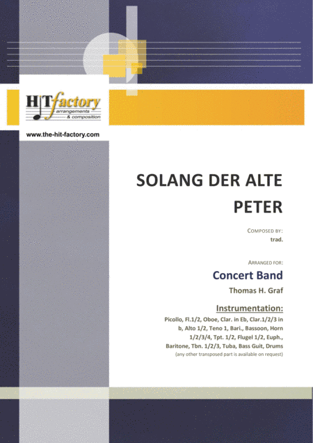 Solang der alte Peter - Munich City anthem - Oktoberfest - Concert Band (arr. Thomas H. Graf)