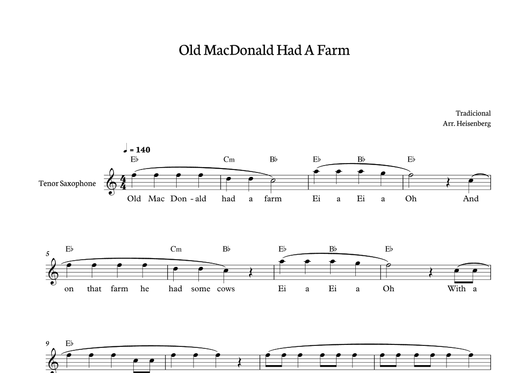 Old MacDonald Had a farm for tenor sax (arr. Heisenberg)