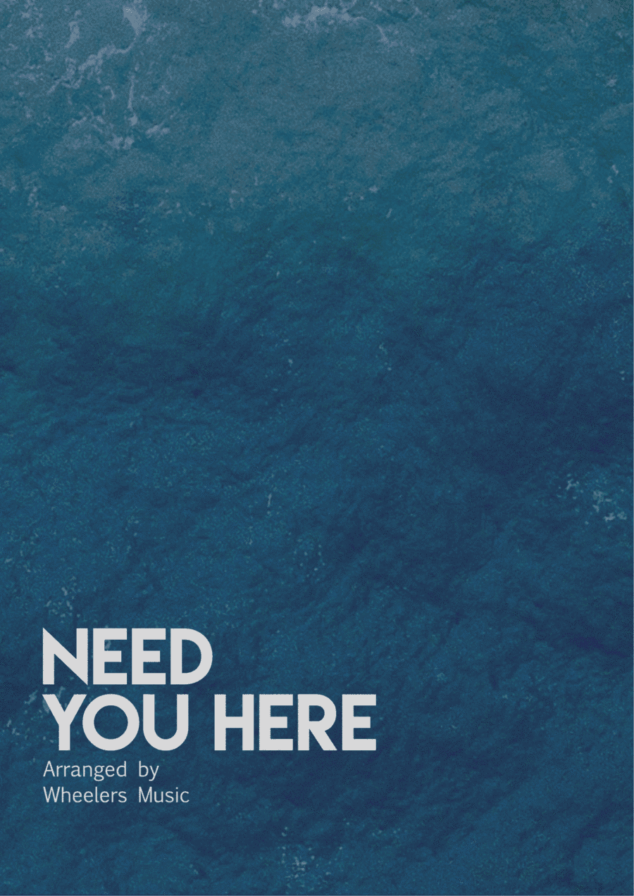 Need You Here (arr. The Dusty Piano)