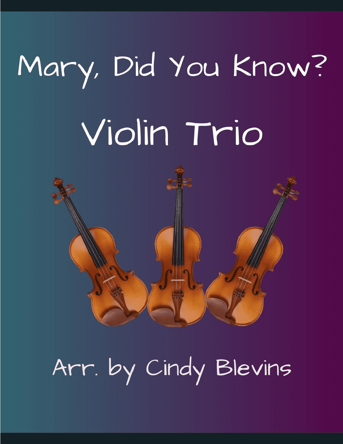 Mary, Did You Know? (arr. Cindy Blevins)