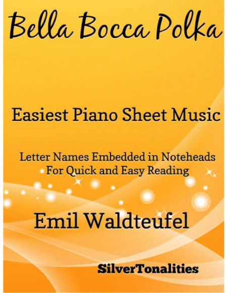 Bella Bocca Polka Easiest Piano Sheet Music (arr. SilverTonalities)