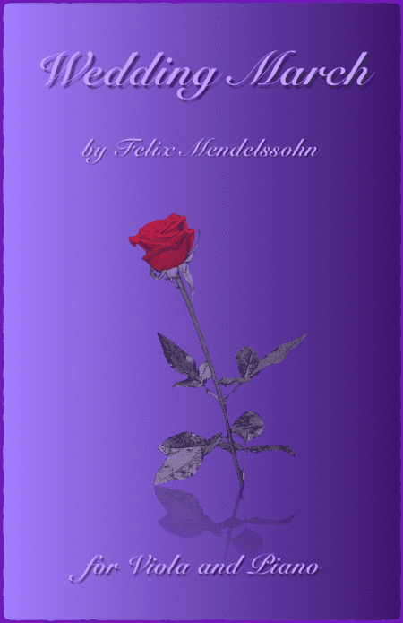 Wedding March by Mendelssohn, for Solo Viola and Piano (arr. David McKeown)