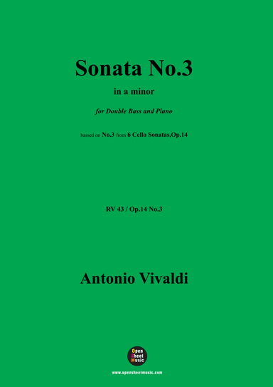 Vivaldi-Cello Sonata in a minor,Op.14 RV 43,from '6 Cello Sonatas,Le Clerc' (arr. MSM)