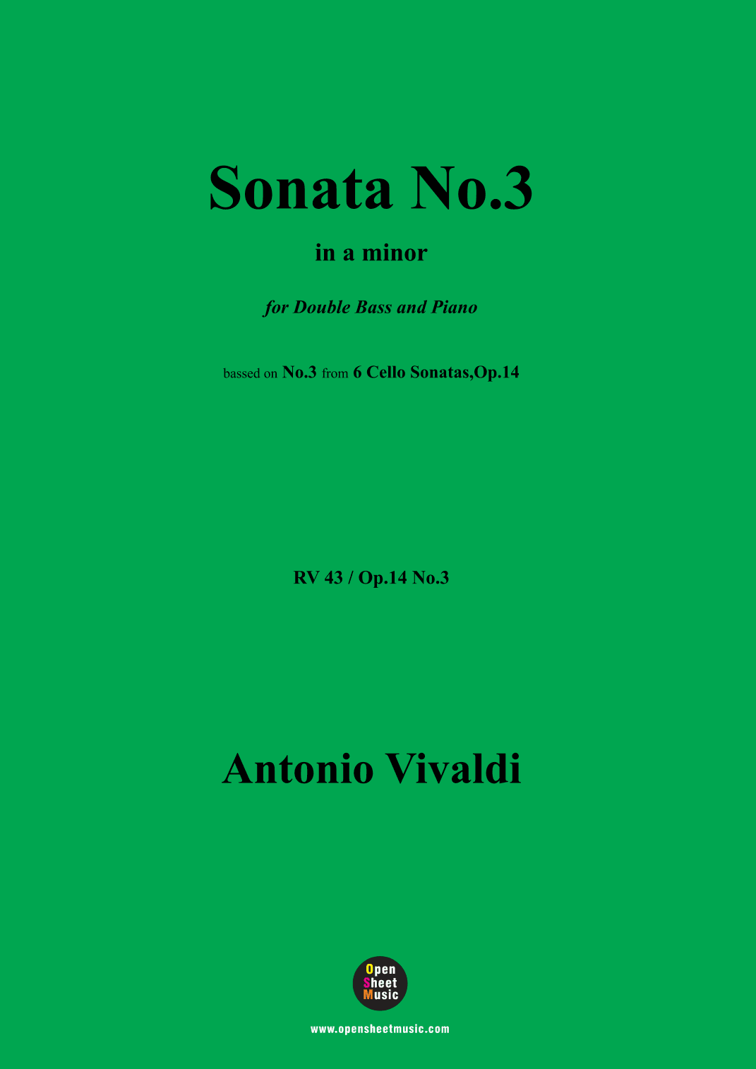 Vivaldi-Cello Sonata in a minor,Op.14 RV 43,from '6 Cello Sonatas,Le Clerc' (arr. MSM)