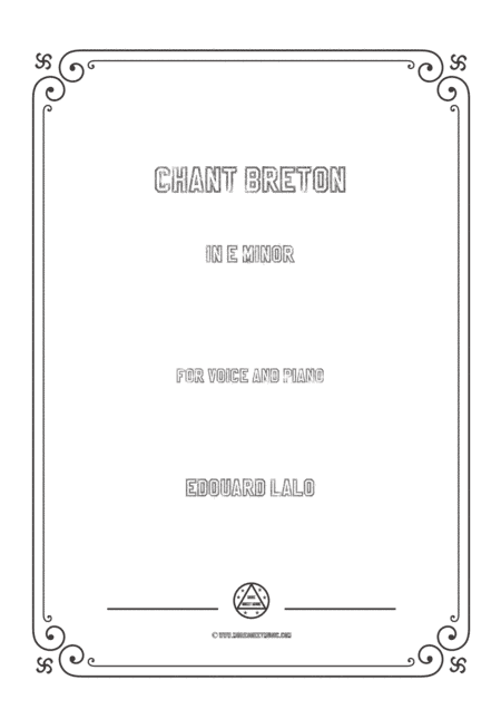 Lalo-Chant breton in e minor,for Voice and Piano (arr. MSM)