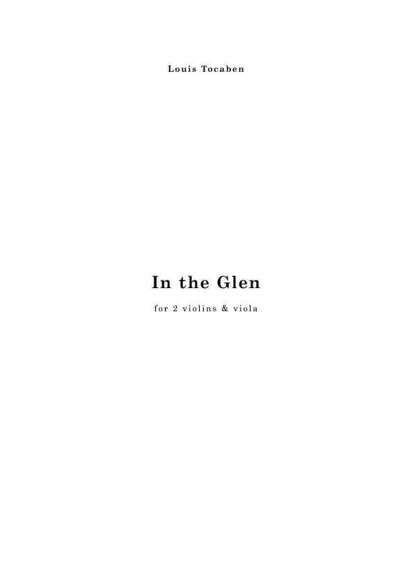 In the Glen, short trio for 2 violins & viola (arr. Cornelis Jordaan)
