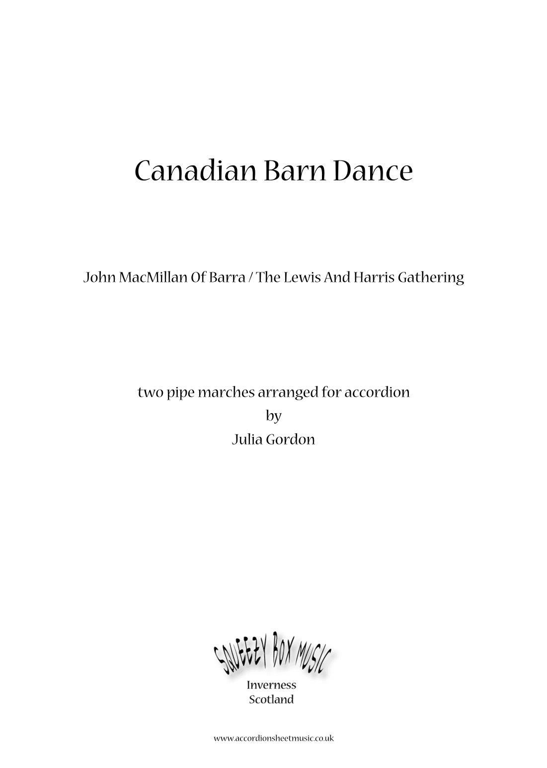 Canadian Barn Dance (John MacMillan Of Barra / The Lewis And Harris Gathering) (arr. Julia Gordon)