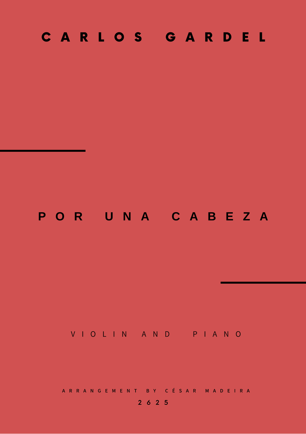 Por Una Cabeza - Violin and Piano - W/Chords (Full Score and Parts) (arr. César Madeira)