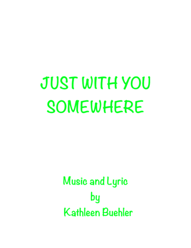 Just With You Somewhere