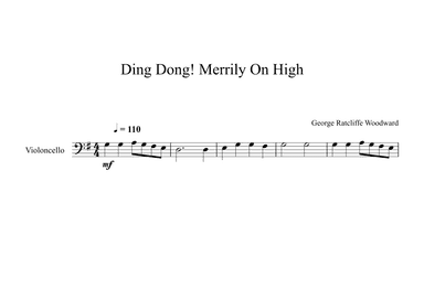 Ding Dong! Merrily On High! - George Ratcliffe Woodward (Cello) (arr. Digital Book Music)