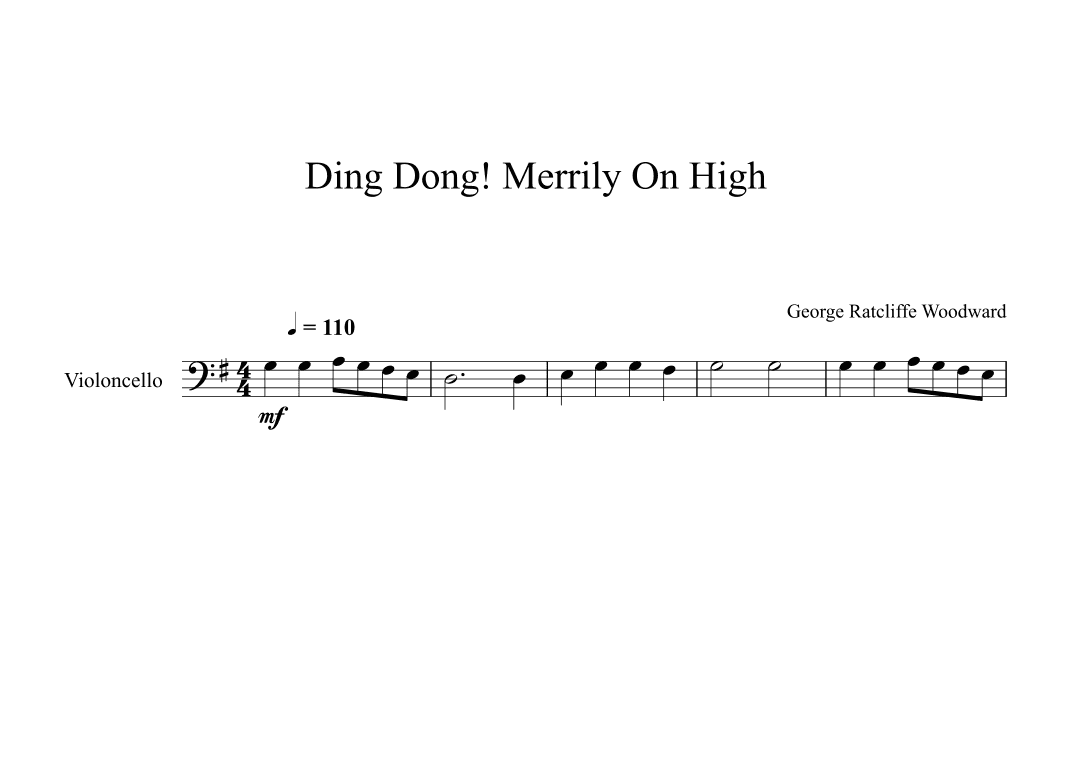 Ding Dong! Merrily On High! - George Ratcliffe Woodward (Cello) (arr. Digital Book Music)