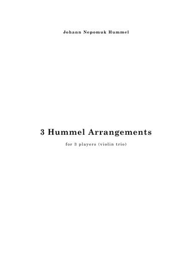 Three Hummel Arrangements for violin trio (arr. Cornelis Jordaan)