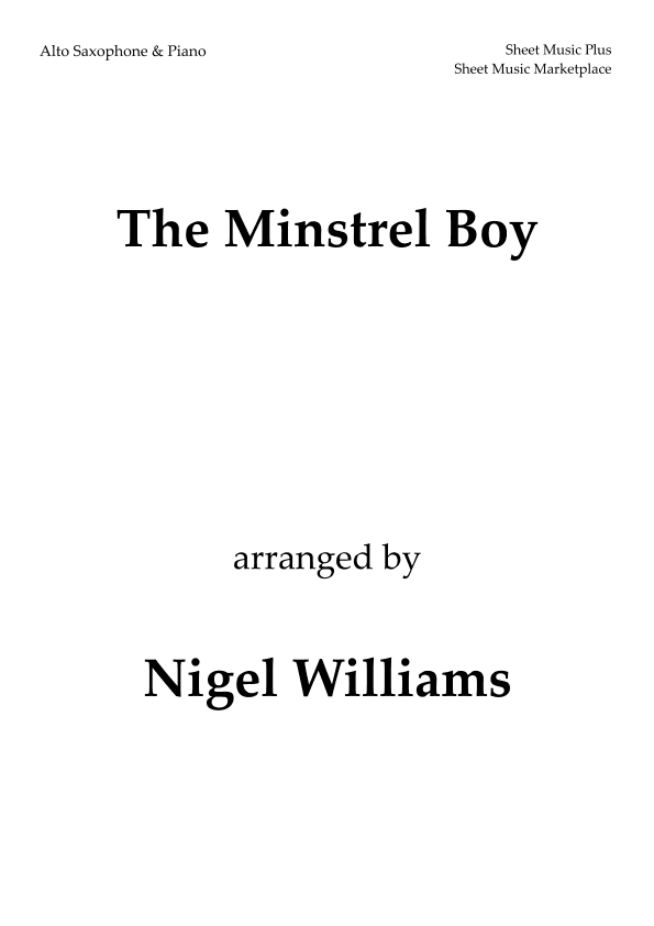 The Minstrel Boy, for alto saxophone and piano (arr. Nigel Williams)