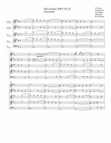 Gravement from Piece d'orgue (Fantasia), BWV 572/II (arrangement for 5 recorders) (arr. Gil Garty)