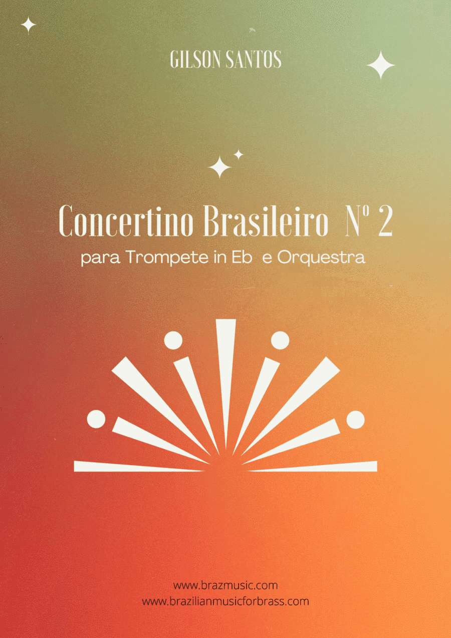 Brazilian Concertino nº 2 for trumpet in Eb and Strings