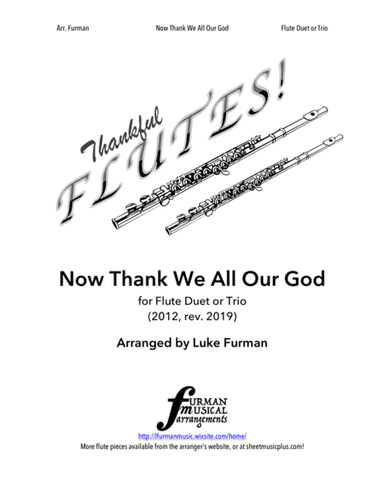 Now Thank We All Our God / Nun Danket Alle Gott (Flute Duet/Trio) (arr. Luke Furman)