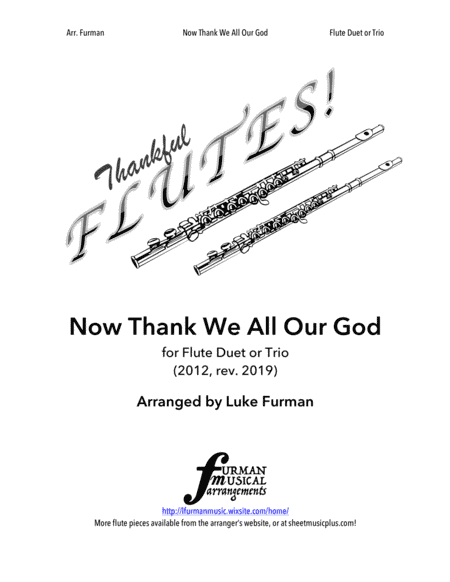 Now Thank We All Our God / Nun Danket Alle Gott (Flute Duet/Trio) (arr. Luke Furman)