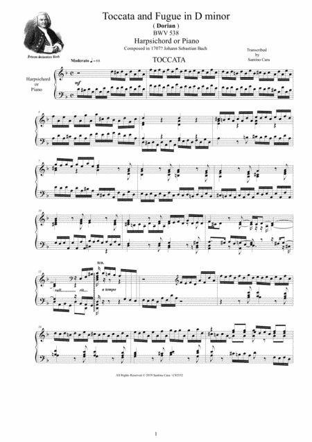 Bach - Toccata and Fugue in D minor (Dorian) BWV538 for Harpsichord (or Piano) (arr. Santino Cara)