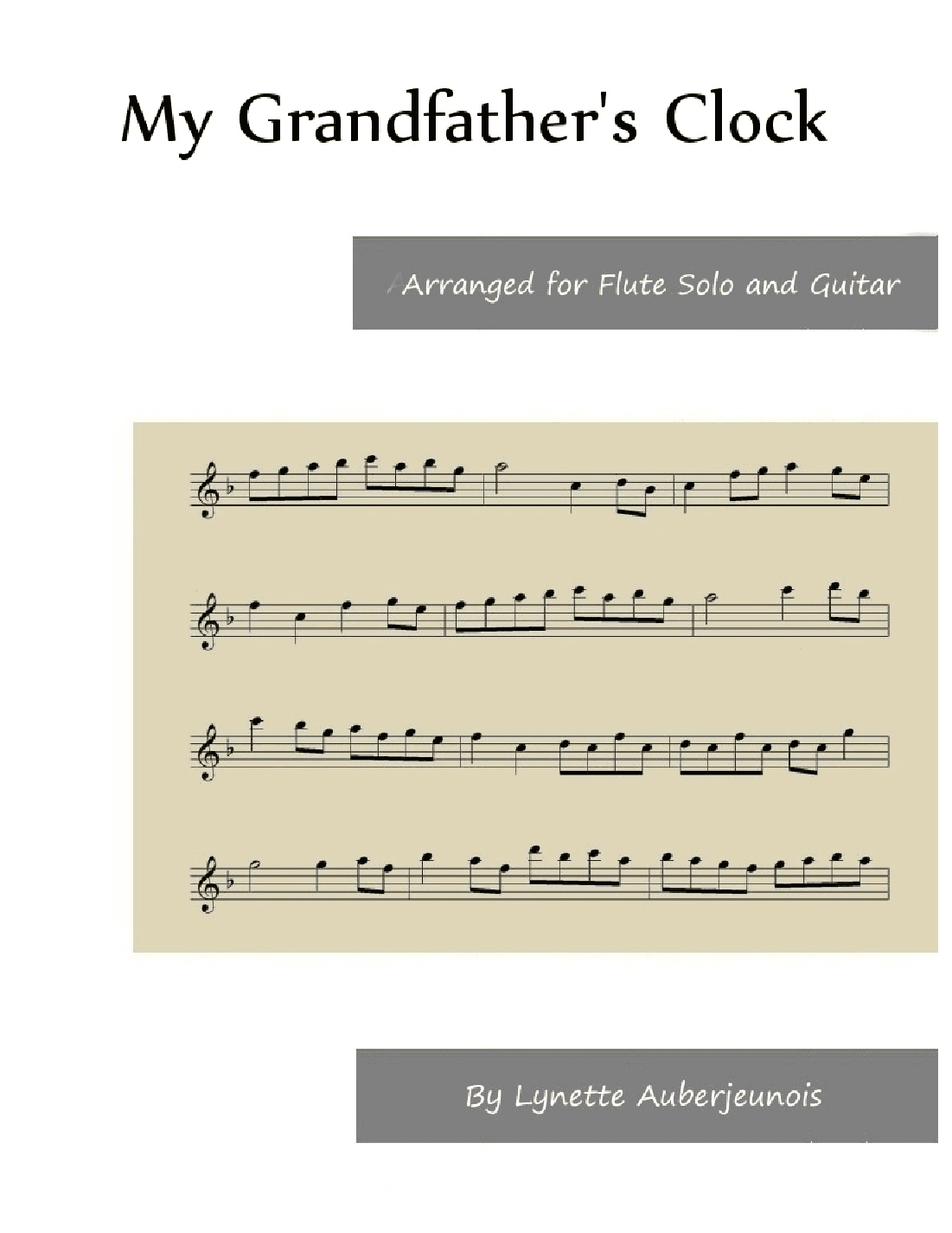 My Grandfather’s Clock - Flute Solo with Guitar Chords (arr. Lynette Auberjeunois)
