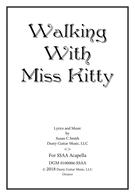 Walking With Miss Kitty