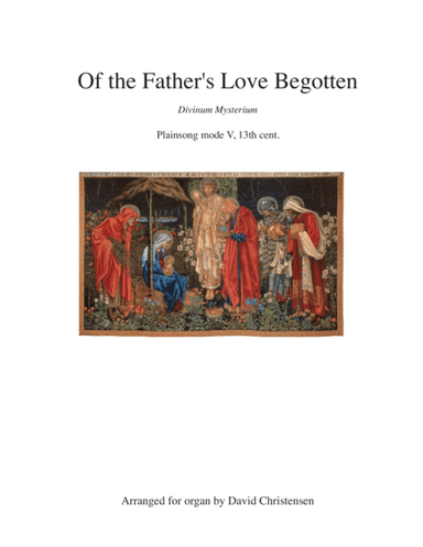 Of the Father's Love Begotten (arr. David Christensen)