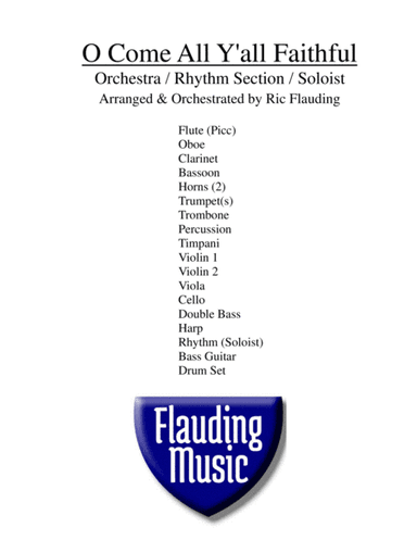 O Come All Y'all Faithful (Soloist & Orch.) (arr. Ric Flauding)