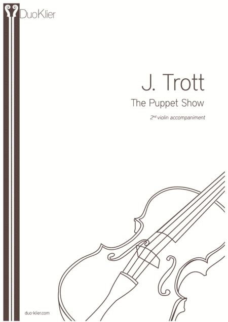 Trott - The Puppet Show, 2nd violin accompaniment (arr. Duo Klier)