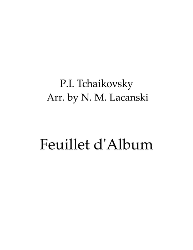Feuillet d'Album (arr. Nick Lacanski)