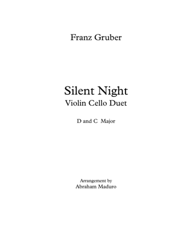 Silent Night Violin Cello Duet Two Tonalities Included (arr. Abraham Maduro)