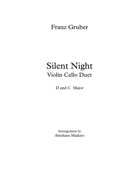 Silent Night Violin Cello Duet Two Tonalities Included (arr. Abraham Maduro)