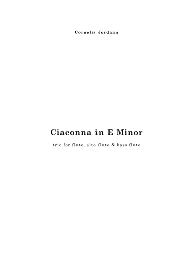 Ciaconna in e minor, for flute trio