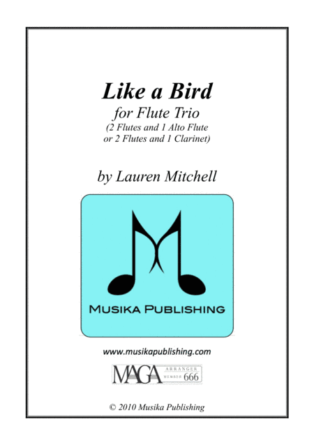 Like A Bird - for Flute Trio