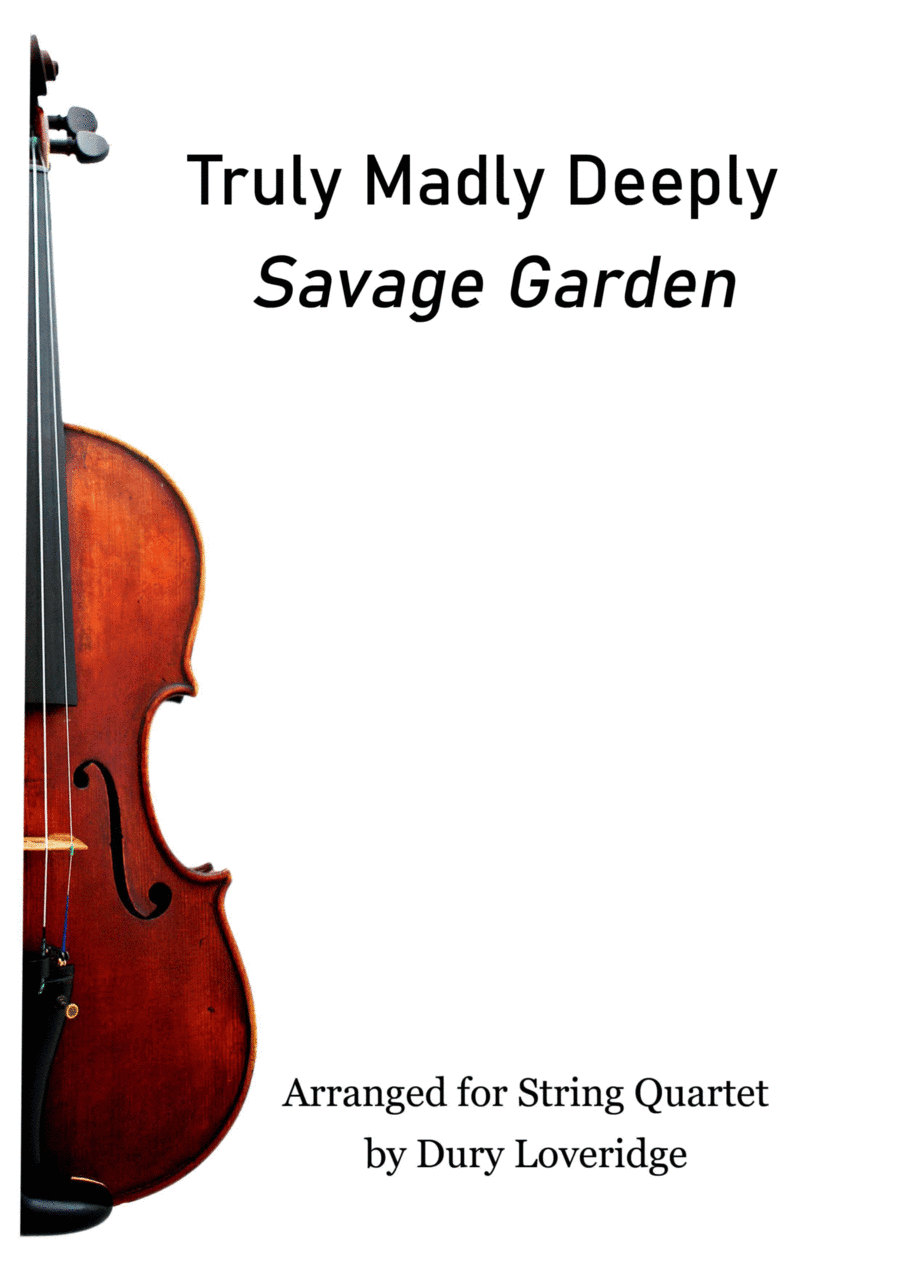 Truly, Madly, Deeply (arr. Dury Loveridge)
