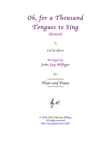 Oh, For A Thousand Tongues to Sing for Flute and Piano (arr. John Jay Hilfiger)