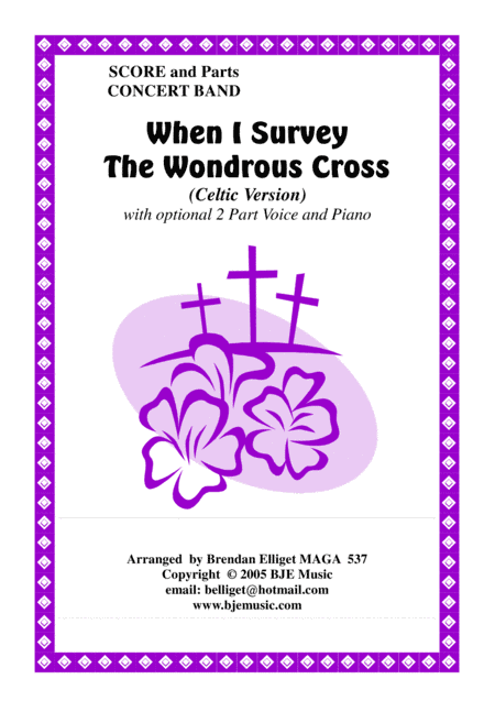 When I Survey The Wondrous Cross (Celtic Version) - Concert Band (arr. Brendan Elliget)