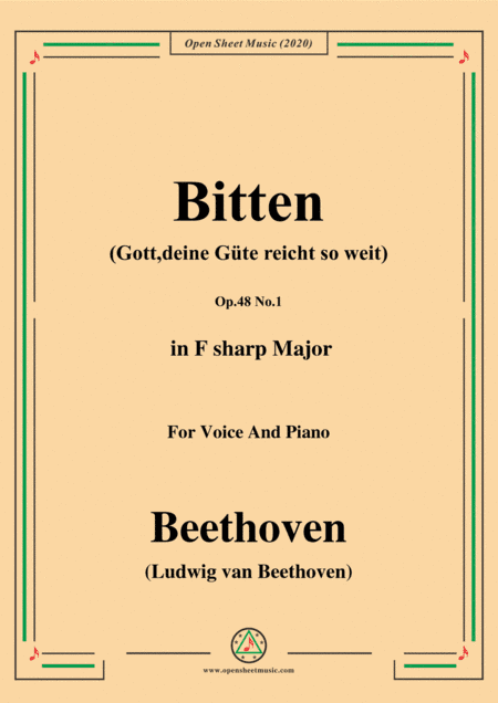 Beethoven-Bitten(Gott,deine Güte reicht so weit),in F sharp Major,for Voice and Piano (arr. MSM)