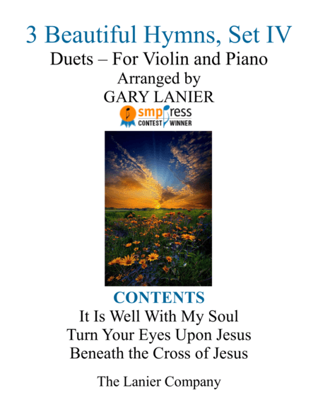 Gary Lanier: 3 BEAUTIFUL HYMNS, Set IV (Duets for Violin & Piano) (arr. Gary Lanier)