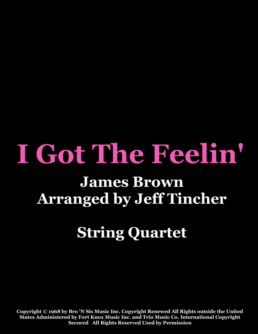I Got The Feelin' (arr. Jeff Tincher)