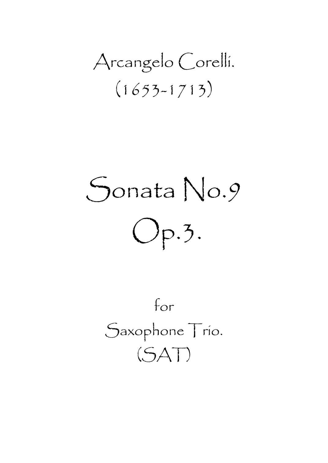 Sonata No.9 Op.3 (arr. Spence Bundy)