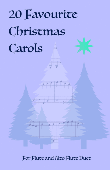 20 Favourite Christmas Carols for Flute and Alto Flute Duet (arr. David McKeown)