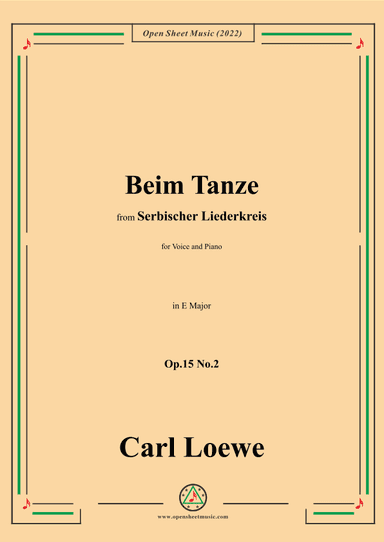 Loewe-Beim Tanze,in E Major,Op.15 No.2 (arr. OSM Press)