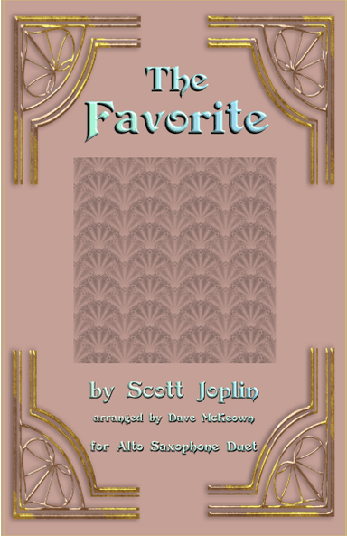 The Favorite, Two-Step Ragtime for Alto Saxophone Duet (arr. Dave McKeown)