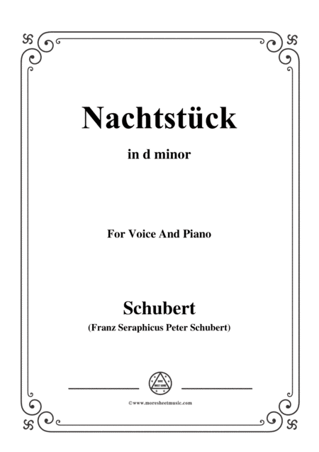 Schubert-Nachtstück,Op.36 No.2,in d minor,for Voice&Piano (arr. MSM)