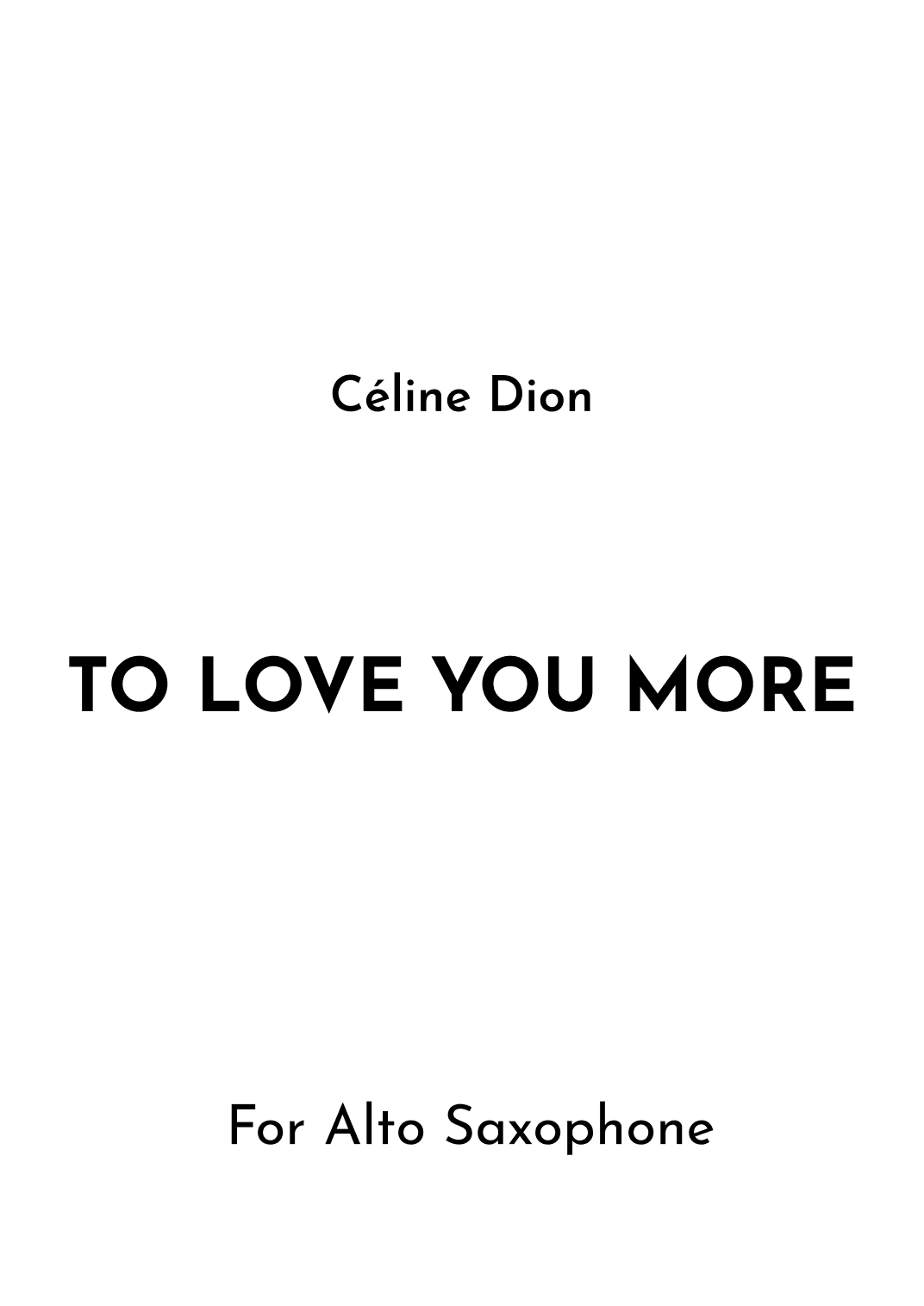 To Love You More (arr. Jireh J.)