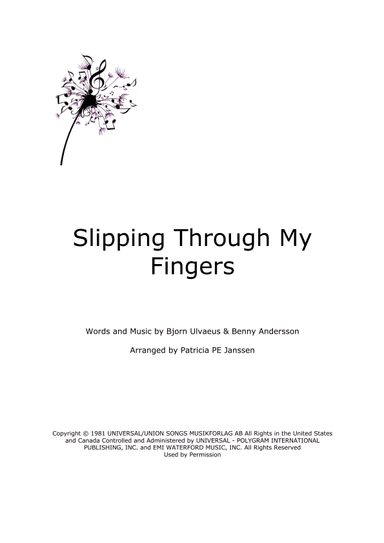 Slipping Through My Fingers (arr. Patricia PE Janssen)