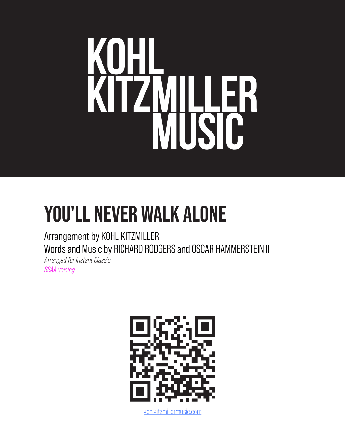 You'll Never Walk Alone (arr. Kohl Kitzmiller)