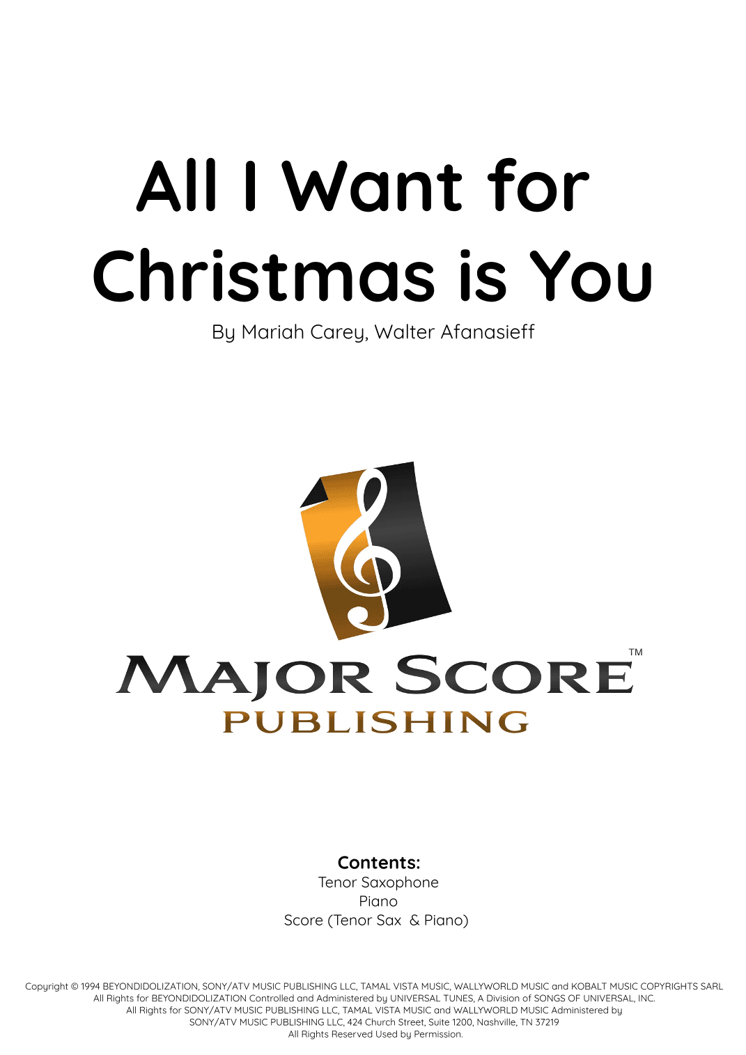 All I Want For Christmas Is You (arr. MAJOR SCORE PUBLISHING TM.)