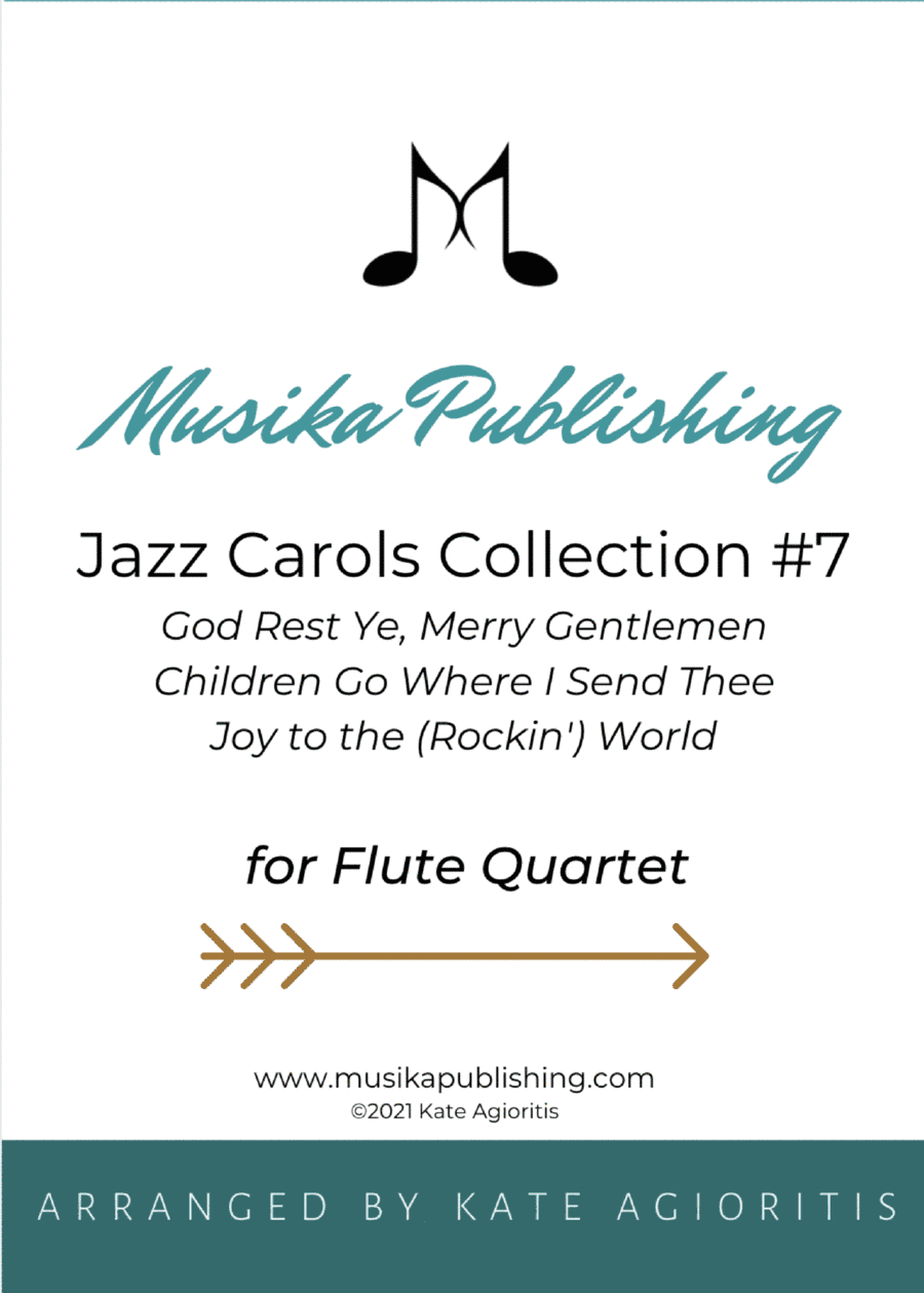Jazz Carols Collection for Flute Quartet - Set Seven (arr. Kate Agioritis)