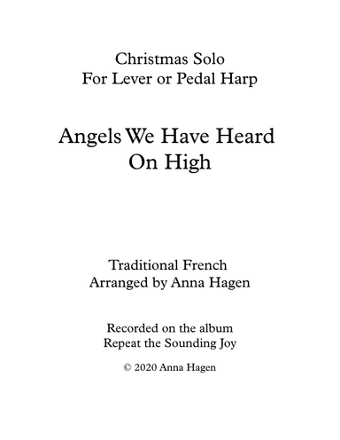 Angels We Have Heard on High (arr. Anna Hagen)